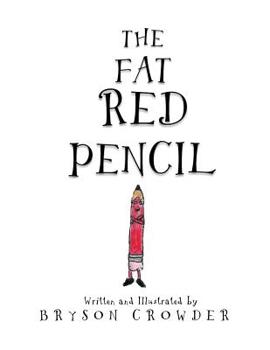 Paperback The Fat Red Pencil Book