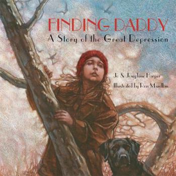 Hardcover Finding Daddy: A Story of the Great Depression Book