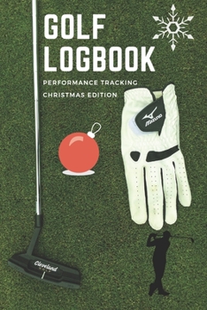 Paperback GOLF Log book: Golfing Journal and notebook to Track your Golf Scores and Stats.Golf Record Log with Performance Tracking, Golf Stat Book