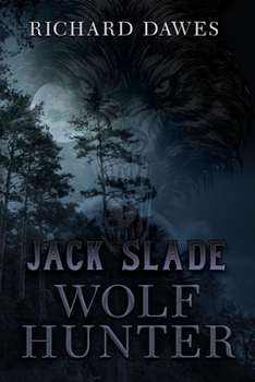 Paperback Jack Slade: Wolf Hunter Book