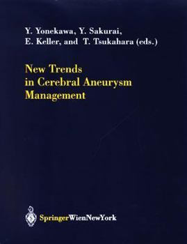 Hardcover New Trends in Cerebral Aneurysm Management Book