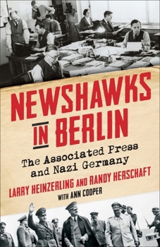 Paperback Newshawks in Berlin: The Associated Press and Nazi Germany Book