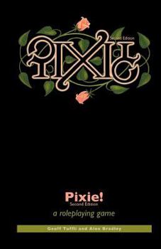 Paperback Pixie!: a roleplaying game Book