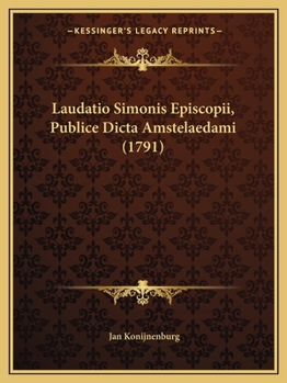 Paperback Laudatio Simonis Episcopii, Publice Dicta Amstelaedami (1791) [Latin] Book