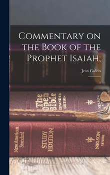 Hardcover Commentary on the Book of the Prophet Isaiah;: 1 Book