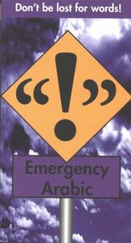 Emergency Arabic: Mahmoud Gaafar (Hippocrene Emergency Phrasebooks)