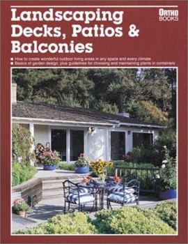 Paperback Landscaping Decks, Patios & Balconies Book