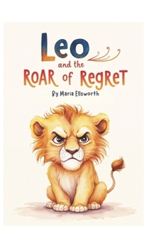 Paperback Leo and the Roar of Regret Book