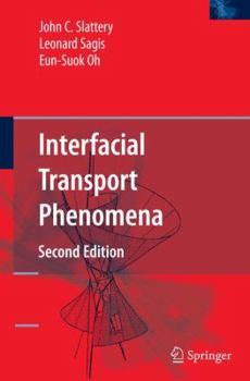 Paperback Interfacial Transport Phenomena Book