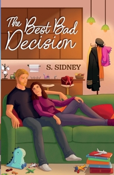 The Best Bad Decision (Love at First Flight) - Book #1 of the Love at First Flight