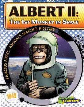 Library Binding Albert II: 1st Monkey in Space: 1st Monkey in Space Book