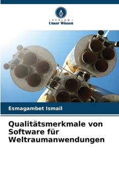 Paperback Qualitätsmerkmale von Software für Weltraumanwendungen [German] Book