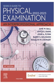 Paperback Physical Examination [Paperback] 2022-2023 An Interprofessional Approach Book