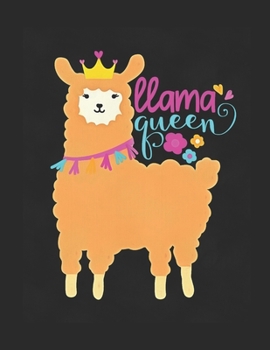 Paperback Llama Queen Journal: llama journal notebook for girls Book