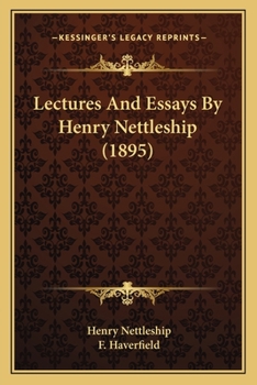 Paperback Lectures And Essays By Henry Nettleship (1895) Book