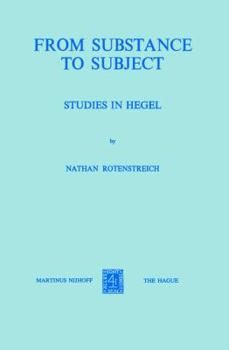 Paperback From Substance to Subject: Studies in Hegel Book