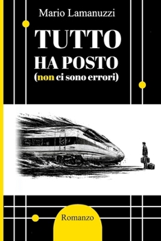 Paperback Tutto ha posto (non ci sono errori) [Italian] Book