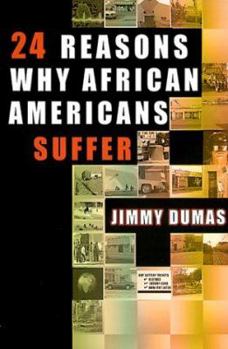 Paperback 24 Reasons Why African Americans Suffer Book