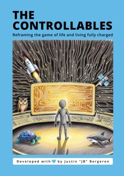 Paperback The Controllable's: Reframing the game of life and living fully charged Book