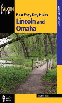 Paperback Best Easy Day Hikes Lincoln and Omaha Book