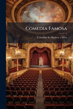 Paperback Comedia Famosa: La Batalla De Paeria, Y Prision Del Rey Francisco Book