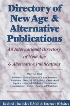 Paperback Directory of New Age & Alternative Publications: An International Directory of New Age & Alternative Publications Book