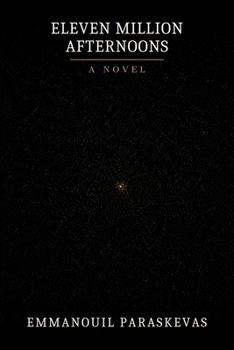 Paperback Eleven Million Afternoons Book