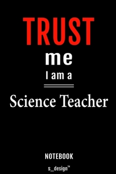 Notebook for Science Teachers / Science Teacher: awesome handy Note Book [120 blank lined ruled pages]