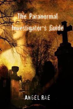 Paperback The Paranormal Investigator's Guide Book