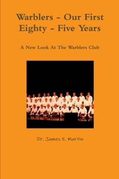 Paperback Warblers - Our First Eighty - Five Years Book