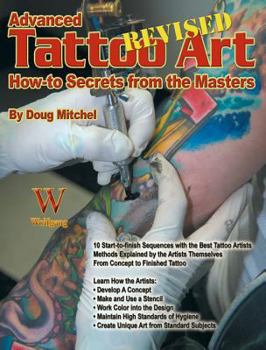 Paperback Advanced Tattoo Art- Revised-Op: How-To Secrets from the Masters Book