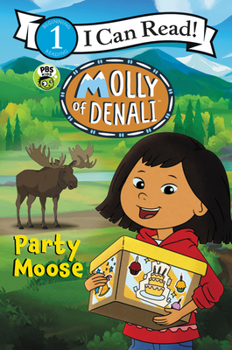 Paperback Molly of Denali: Party Moose Book