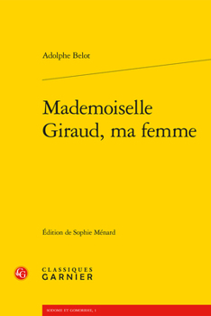 Mademoiselle Giraud, Ma Femme