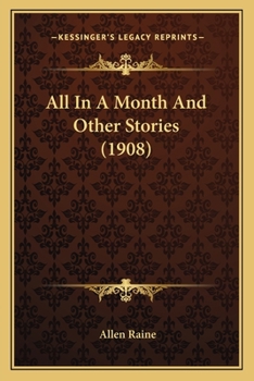 All in a Month and Other Stories