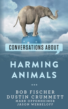 Paperback Conversations about Harming Animals Book