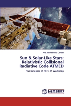 Paperback Sun & Solar-Like Stars: Relativistic Collisional Radiative Code ATMED Book