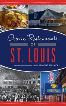 Hardcover Iconic Restaurants of St. Louis Book