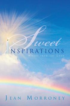 Paperback Sweet Inspirations: Words from the Lord Book