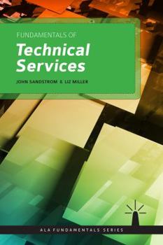 Paperback Fundamentals of Technical Services Book