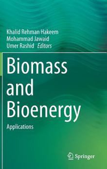 Hardcover Biomass and Bioenergy: Applications Book