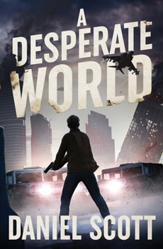 A Desperate World (A Desperate Man)
