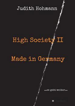 Paperback High Society II - Made in Germany [German] Book