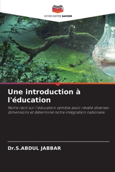 Paperback Une introduction à l'éducation [French] Book