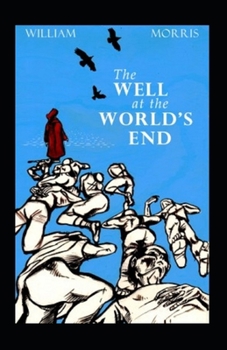 The Well at the World's End Illustrated