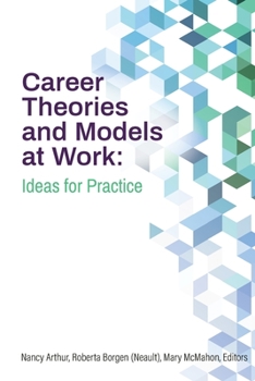 Paperback Career Theories and Models at Work: Ideas for Practice Book
