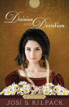 Daisies and Devotion - Book #2 of the Mayfield Family