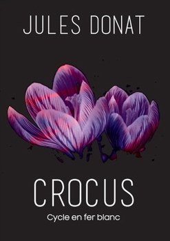 Paperback Crocus [French] Book