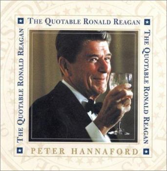Hardcover The Quotable Ronald Reagan Book