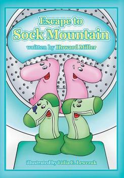 Paperback Escape to Sock Mountain Book