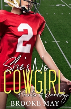 She's No Cowgirl (My Cowboy Series) - Book #5 of the My Cowboy